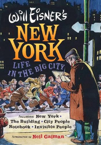 Cover image for Will Eisner's New York: Life in the Big City