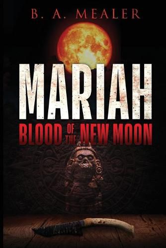 Cover image for Mariah: Blood of the New Moon