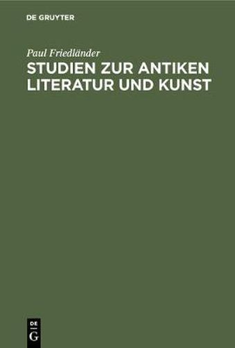 Cover image for Studien Zur Antiken Literatur Und Kunst