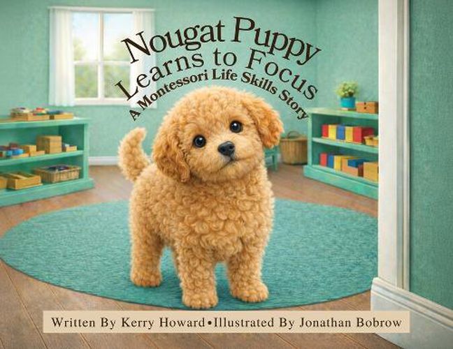 Cover image for Nougat Puppy Learns to Focus