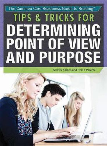 Cover image for Tips & Tricks for Determining Point of View and Purpose