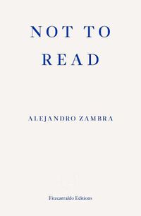 Cover image for Not to Read
