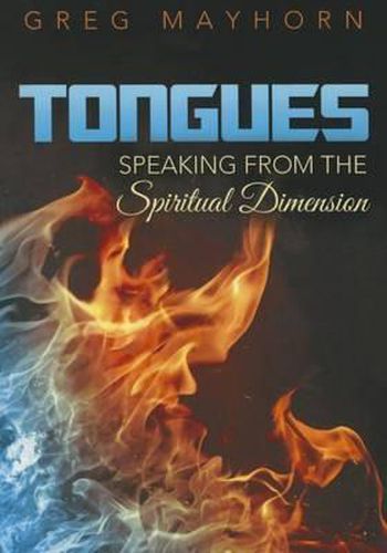 Cover image for Tongues: Speaking from the Spiritual Dimension
