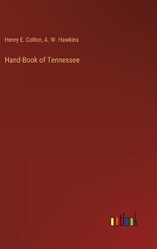 Hand-Book of Tennessee