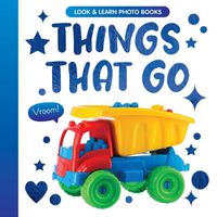 Cover image for Things that Go (Look and Learn)