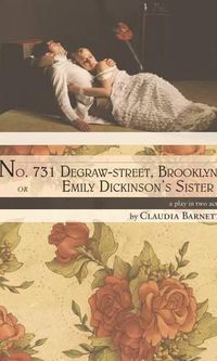 Cover image for No. 731 Degraw-street, Brooklyn, or Emily Dickinson's Sister