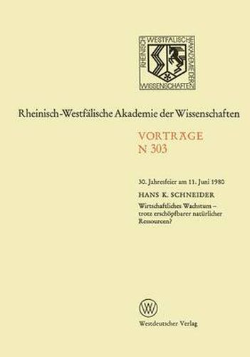 Wirtschaftliches Wachstum - Trotz Erschopfbarer Naturlicher Ressourcen?