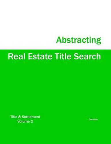 Real Estate Title Search Abstracting