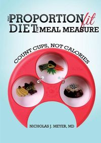 Cover image for The Proportionfit Diet for Meal Measure