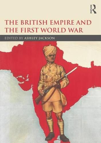 Cover image for The British Empire and the First World War