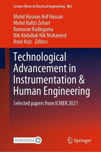 Cover image for Technological Advancement in Instrumentation & Human Engineering: Selected papers from ICMER 2021