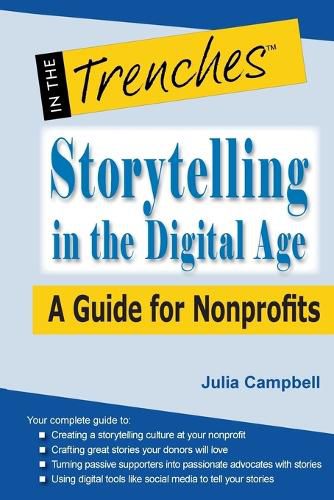 Cover image for Storytelling in the Digital Age: A Guide for Nonprofits