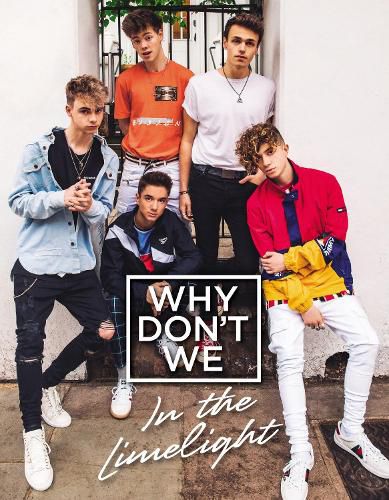 Cover image for Why Don't We: In the Limelight