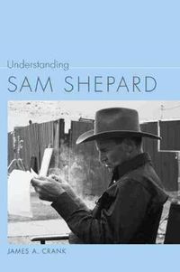 Cover image for Understanding Sam Shepard