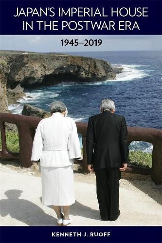 Cover image for Japan's Imperial House in the Postwar Era, 1945-2019
