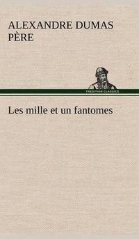 Cover image for Les mille et un fantomes