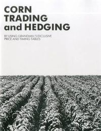 Cover image for Corn Trading and Hedging