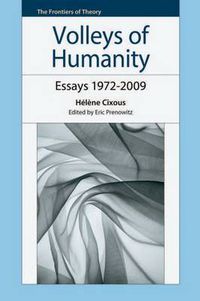 Cover image for Volleys of Humanity: Essays 1972-2009