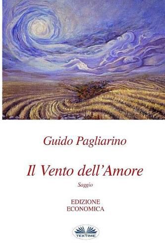 Cover image for Il Vento dell'Amore - Saggio: Edizione Economica