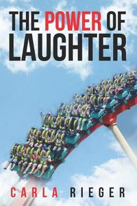 Cover image for The Power of Laughter: Managing Change with a Sense of Humor