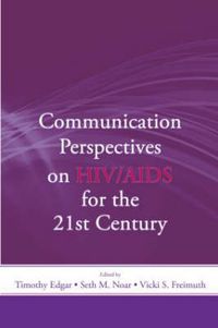 Cover image for Communication Perspectives on HIV/AIDS for the 21st Century