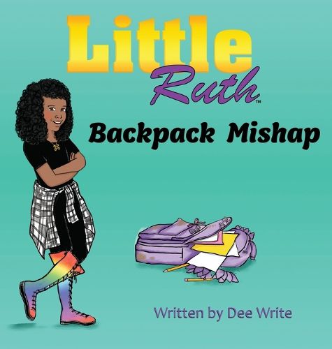 Cover image for Little Ruth Backpack Mishap