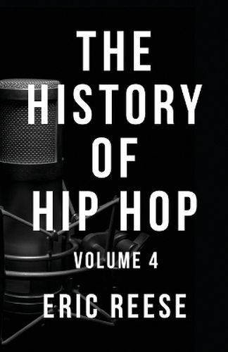 The History of Hip Hop