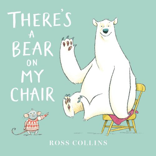 Cover image for There's a Bear on My Chair