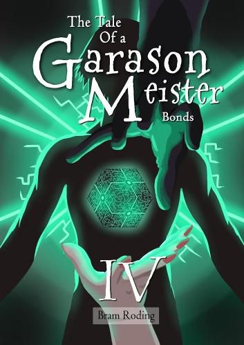 Cover image for The Tale of a Garason Meister Part IV