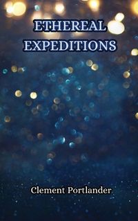 Cover image for Ethereal Expeditions