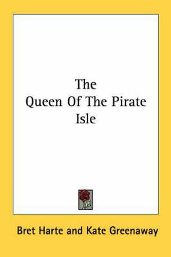 Cover image for The Queen of the Pirate Isle