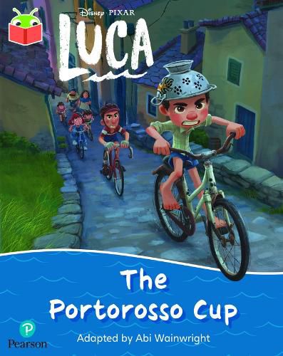 Cover image for Bug Club Independent Phase 5 Unit 23: Disney Pixar: Luca: The Portorosso Cup