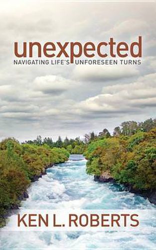 Cover image for Unexpected: Navigating Life's Unforeseen Turns