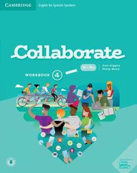 Cover image for Collaborate Level 4 Workbook English for Spanish Speakers