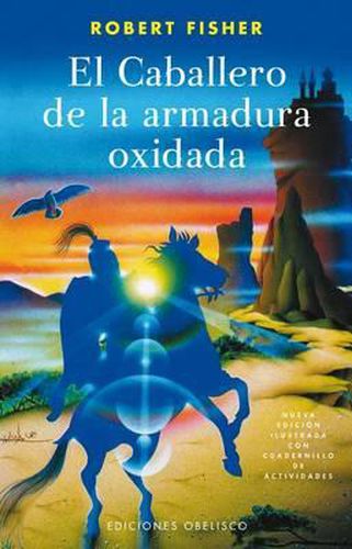 Cover image for El Caballero de la Armadura Oxidada