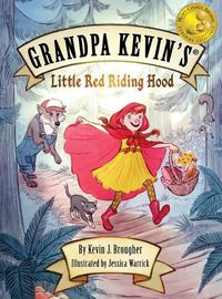 Cover image for Grandpa Kevin's...Little Red Riding Hood