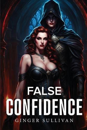 Cover image for False Confidence