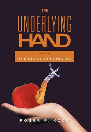 Cover image for The Underlying Hand: Book One