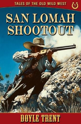 Cover image for San Lomah Shootout