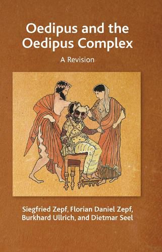 Cover image for Oedipus and the Oedipus Complex: A Revision