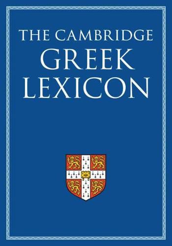Cover image for The Cambridge Greek Lexicon 2 Volume Hardback Set