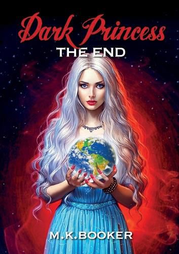 Cover image for Dark Princess - The End