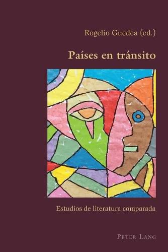 Cover image for Paises en Transito: Estudios de Literatura Comparada