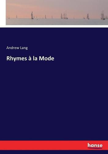 Cover image for Rhymes a la Mode