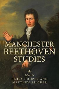 Cover image for Manchester Beethoven Studies