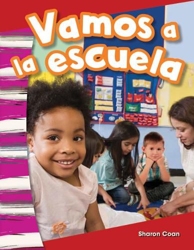 Cover image for Vamos a la escuela (We Go to School) (Spanish Version)