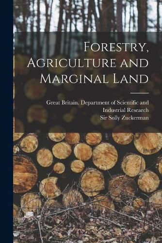 Cover image for Forestry, Agriculture and Marginal Land