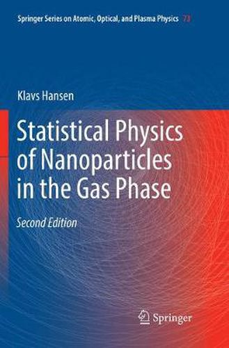 Cover image for Statistical Physics of Nanoparticles in the Gas Phase