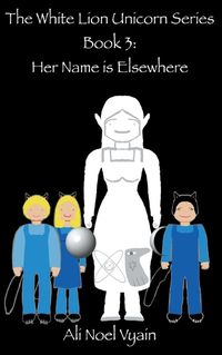 Cover image for Her Name is Elsewhere