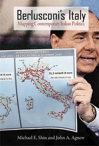 Cover image for Berlusconi's Italy: Mapping Contemporary Italian Politics